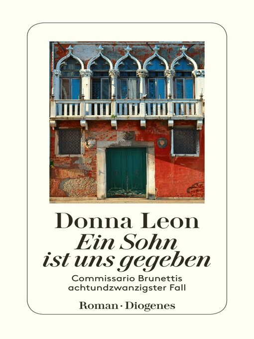 Title details for Ein Sohn ist uns gegeben by Donna Leon - Wait list